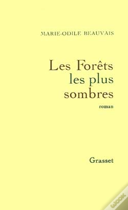 Capa do artigo Les Forets Les Plus Sombres