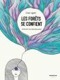 Les Forêts Se Confient : Conte Végétal - Preview