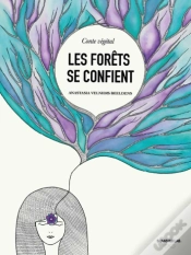 Capa do artigo Les Forêts Se Confient : Conte Végétal