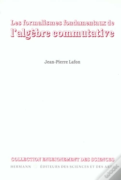 Capa do artigo Les Formalismes Fondamentaux De L'Algebre Commutative