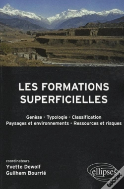 Capa do artigo Les Formations Superficielles. Génèse - Typologie - Classification - Paysages Et Environnements - Ressources Et Risques