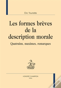 Capa do artigo Les Formes Brèves De La Description Morale ; Quatrains, Maximes, Remarques