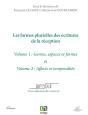 Les Formes Plurielles Des Écritures De La Réception Tome 1 ; Genre, Espaces Et Firles ; Tome 2 ; Affects Et Temporalités - Preview