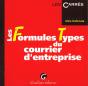 Les Formules Types Du Courrier D'Entreprise - Preview