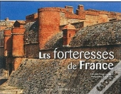 Les Forteresses De France