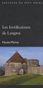 Les Fortifications De Langres (Haute-Marne) - Preview
