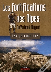 Capa do artigo Les Fortifications Des Alpes ; De Vauban À Maginot
