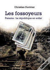 Capa do artigo Les Fossoyeurs ; Panama ; La République En Enfer