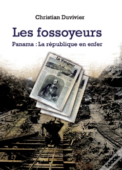 Capa do artigo Les Fossoyeurs ; Panama ; La République En Enfer