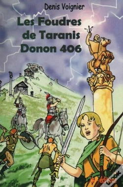 Capa do artigo Les Foudres De Taranis ; Donon 406