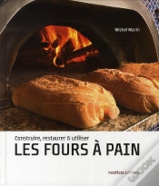 Capa do artigo Les Four À Pain; Construire, Restaurer Et Utiliser