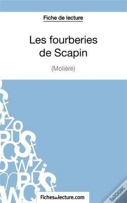 Capa do artigo Les Fourberies De Scapin De Molière : Analyse Complète De L'Oeuvre