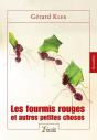 Les Fourmis Rouges Et Autres Petites Choses. - Preview