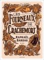 Les Fourneaux De Crachemort - Preview