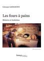 Les Fours À Pain ; Histoire Et Évolution - Preview