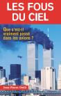 Les Fous Du Ciel ; Que S'Est-Il Vraiment Passe Dans Les Avions - Preview