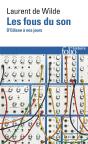 Les Fous Du Son : D'Edison À Nos Jours - Preview