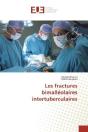 Les Fractures Bimalleolaires Intertuberculaires - Preview