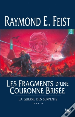 Capa do artigo Les Fragments D'Une Couronne Brisée ; La Guerre Des Serpents T.4