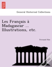 Capa do artigo Les Franc Ais A  Madagascar ... Illustra