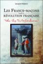 Les Franc-Macons Dans La Revolution Francaise - Preview