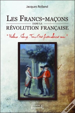 Capa do artigo Les Franc-Macons Dans La Revolution Francaise