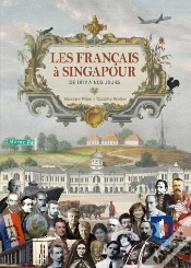 Capa do artigo Les Francais A Singapour ; De 1819 A Nos Jours