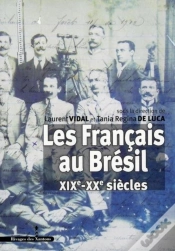 Capa do artigo Les Français Au Brésil Xix-Xx Siècles