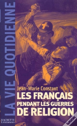 Capa do artigo Les Francais Au Temps Des Guerres De Religion