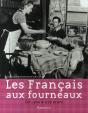 Les Français Aux Fourneaux ; De 1900 À Nos Jours - Preview