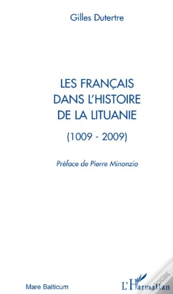 Capa do artigo Les Français Dans L'Histoire De La Lituanie (1009-2009)