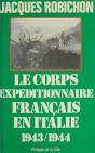Les Français En Italie Le Corps Expéditionnaire Français De Naples À Sienne, 1943-1944 - Preview