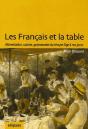 Les Français Et La Table : Alimentation, Cuisine, Gastronomie Du Moyen Âge À Nos Jours - Preview
