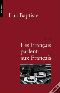 Capa do artigo Les Français Parlent Aux Français