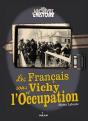 Les Français Sous Vichy Et L'Occupation - Preview