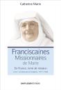 Les Franciscaines Missionnaires De Marie - Preview