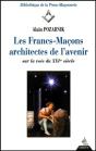 Les Francs-Macons Architectes De L'Avenir - Preview