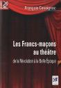 Les Francs Macons Au Theatre - Preview