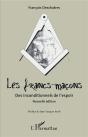 Les Francs-Maçons : Des Inconditionnels De L'Espoir - Preview