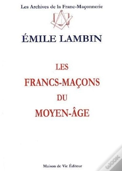 Capa do artigo Les Francs-Maçons Du Moyen-Âge