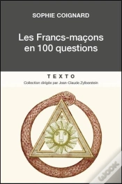 Capa do artigo Les Francs-Maçons En 100 Questions