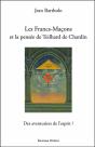 Les Francs-Maçons Et La Pensée De Teilhard De Chardin : Des Aventuriers De L'Esprit ? - Preview