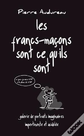 Capa do artigo Les Francs Maçons Sont Ce Qu