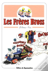 Les Frères Bross T.1