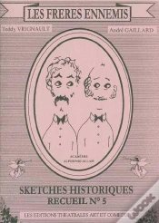 Capa do artigo Les Freres Ennemis ; Sketches Historiques