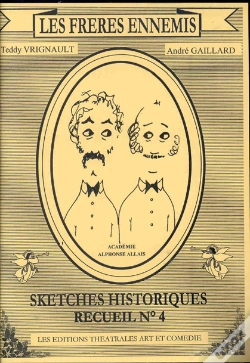 Capa do artigo Les Freres Ennemis T.4 ; Sketches Historiques
