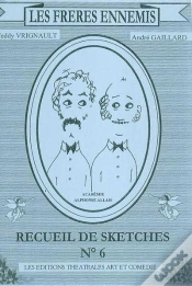 Capa do artigo Les Freres Ennemis T.6 . Recueil De Sketches