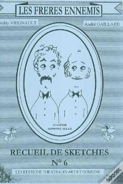 Capa do artigo Les Freres Ennemis T.6 . Recueil De Sketches