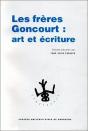 Les Freres Goncourt : Art Et Ecriture - Preview