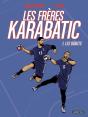 Les Frères Karabatic Tome 1 : Les Débuts - Preview